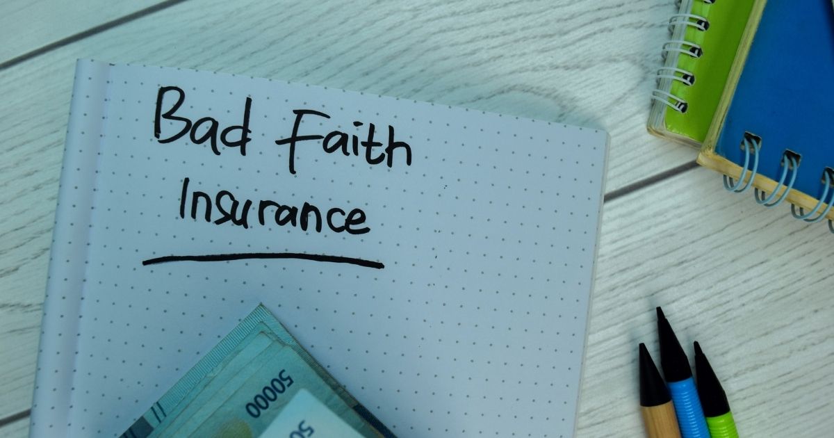 Bad Faith Insurance