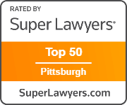 Rated by Super Lawyers - Top 50 - Pittsburgh